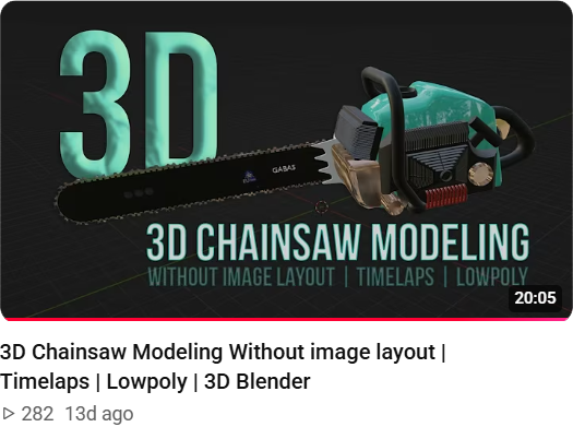 3D Chainsaw Modeling Without image layout | Timelaps | Lowpoly | 3D Blender